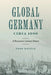 Global Germany Circa 1800: A Revisionist Literary History by Todd Kontje