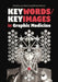 Keywords/Keyimages in Graphic Medicine by Lisa Diedrich, Briana Martino