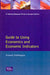 Financial Times Guide To Using Economics And Economic Indicators: Tools And Techniques For Better Decision Making by B. Mazlish
