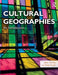Cultural Geographies: An Introduction by John Horton