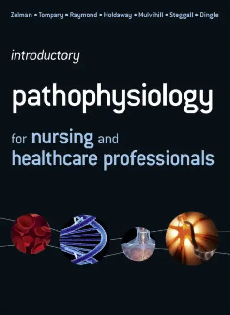 Introductory Pathophysiology for Nursing and Healthcare Professionals by Martin Steggall