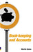 Book-Keeping and Accounts for Entrepreneurs by Martin Quinn