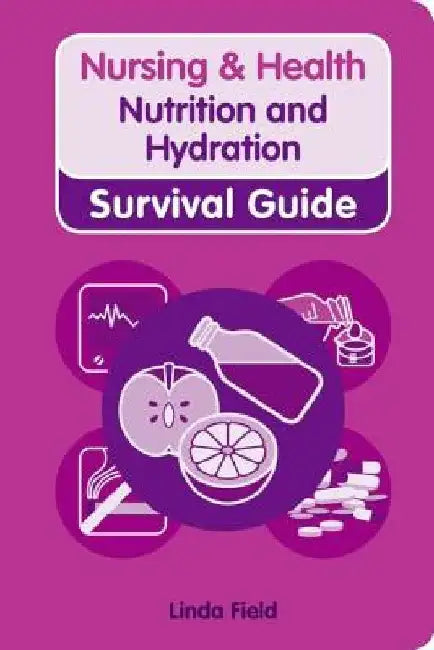 Nutrition and Hydration by Linda Field