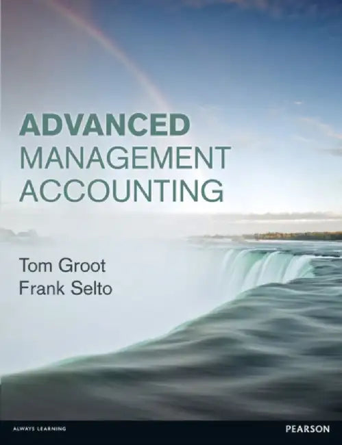 Advanced Management Accounting by Tom Groot