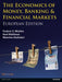 The Economics of Money, Banking and Financial Markets by Kent Matthews