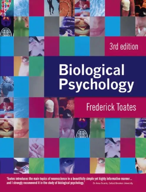 Biological Psychology by Fred Toates