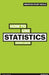 How to Use Statistics by Steve Lakin