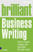 Brilliant Business Writing by Neil Taylor