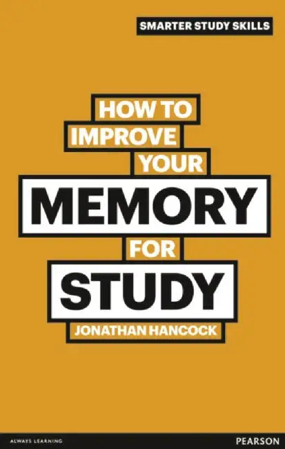 How to Improve your Memory for Study by Jonathan Hancock