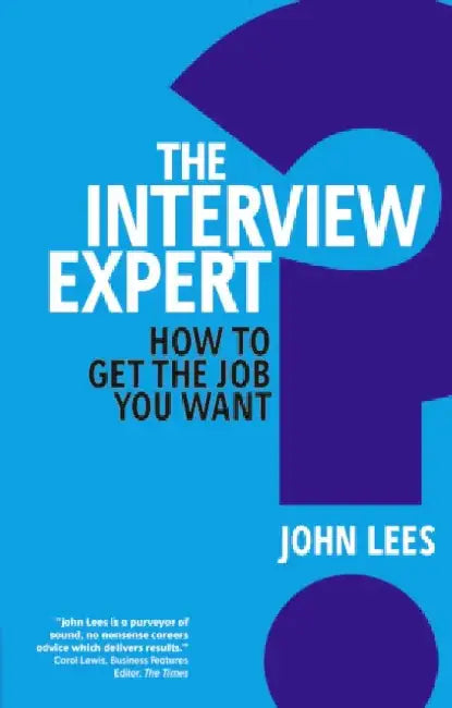 Interview Expert, The by John Lees