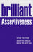 Brilliant Assertiveness by Dannie Lu Carr
