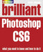 Brilliant Photoshop CS6 by Steve Johnson