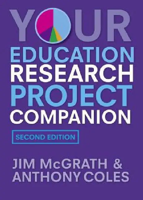 Your Education Research Project Companion by Mcgrath Jim