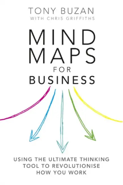 Mind Maps for Business by Tony Buzan