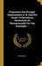 Programm Des Evangel. Gymnasiums A. B. Und Der Damit Verbundenen Realschule Zu Hermannstadt Für Das Schuljahr ... by Anonymous