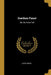 Goethes Faust: Bd. Der Erste Teil by Jacob Minor