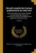 Recueil complet des travaux préparatoires du code civil: Suivi d'une édition de ce code, a laquelle sont ajoutés les lois, décrets et ordonnances form by P. a. (P Antoine) Né 1799 Fenet, France Code Civil (1804)