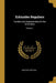 Echinidés Réguliers: Familles Des Diadematidées Et Des Echinidées; Volume 1 by Gustave Cotteau
