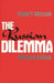 The Russian Dilemma, 2nd Edition by Robert Wesson