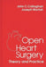 Open Heart Surgery: Theory and Practice by Joseph Wartack