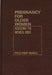 Pregnancy for Older Women: Assessing the Medical Risks by Phyllis Kernoff Mansfield