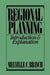 Regional Planning: Introduction and Explanation by Melville C. Branch