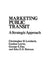 Marketing Public Transit: A Strategic Approach by Christopher H. Lovelock