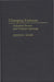 Changing Fortunes: Industrial Sectors and Workers' Earnings by Leann Tigges