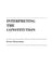 Interpreting the Constitution by Erwin Chemerinsky