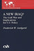 A New Iraq: The Gulf War and the Implication for U.S. Policy by Frederick Axelgard