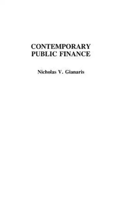 Contemporary Public Finance by Nicholas Gianaris