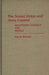 The Soviet Union and Arms Control: Negotiating Strategy and Tactics by Paul R. Bennett