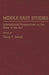 Middle East Studies: International Perspectives on the State of the Art by T. Y. Ismael