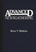 Advanced Newsgathering by Bryce Telfer McIntyre