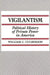 Vigilantism: Political History of Private Power in America by William C. Culberson