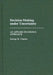 Decision-Making under Uncertainty: An Applied Statistics Approach by George Chacko