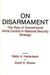 On Disarmament: The Role of Conventional Arms Control in National Security Strategy by Ralph A. Hallenbeck