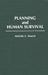 Planning and Human Survival by Melville Campbell Branch