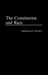 Constitution and Race by Donald E. Lively