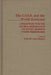 The USSR and the World Economy: Challenges for the Global Integration of Soviet Markets Under Perestroika by Deborah Anne Palmieri