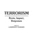 Terrorism: Roots, Impact, Responses by Lawrence C. Howard