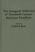 The Inaugural Addresses of Twentieth-Century American Presidents by Halford Ryan