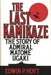 Last Kamikaze: The Story of Admiral Matome Ugaki by Edwin Palmer Hoyt