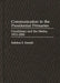 Communication in the Presidential Primaries: Candidates and the Media, 1912-2000 by Kathleen E. Kendall