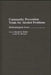 Community Prevention Trials for Alcohol Problems: Methodological Issues by Harold D. Holder