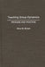 Teaching Group Dynamics: Process and Practices by Nina W. Brown