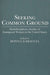 Seeking Common Ground: Multidisciplinary Studies of Immigrant Women in the United States by Donna R. Gabaccia