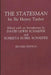 The Statesman: By Sir Henry Taylor Revised Edition by Henry Taylor