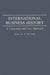 International Business History: A Contextual and Case Approach by Dennis McCarthy