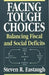 Facing Tough Choices: Balancing Fiscal and Social Deficits by Steven R. Eastaugh